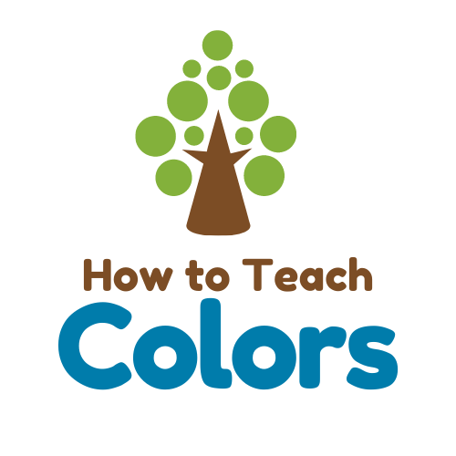 How to Teach Colors