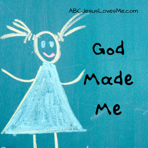 God Made Me