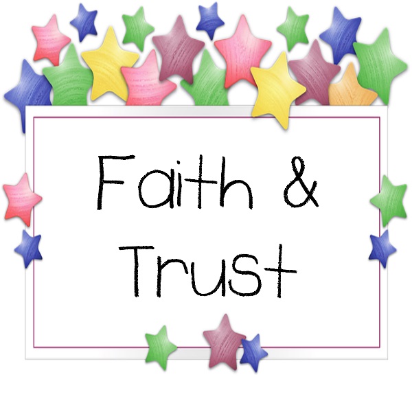 Character of Faith and Trust