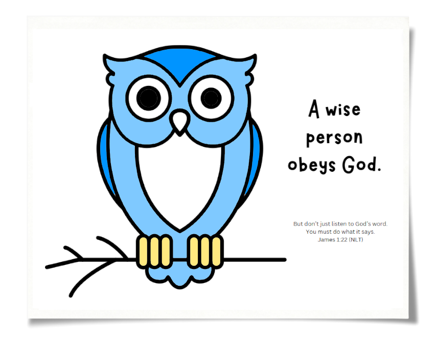 Wise Owl Obeys