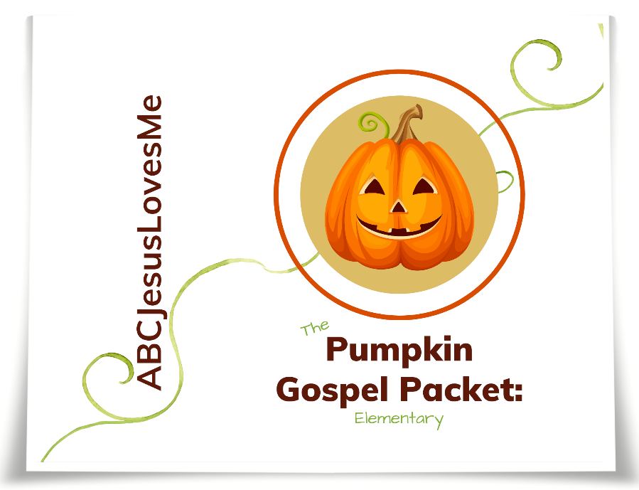 Pumpkin Gospel Packet:  Elementary