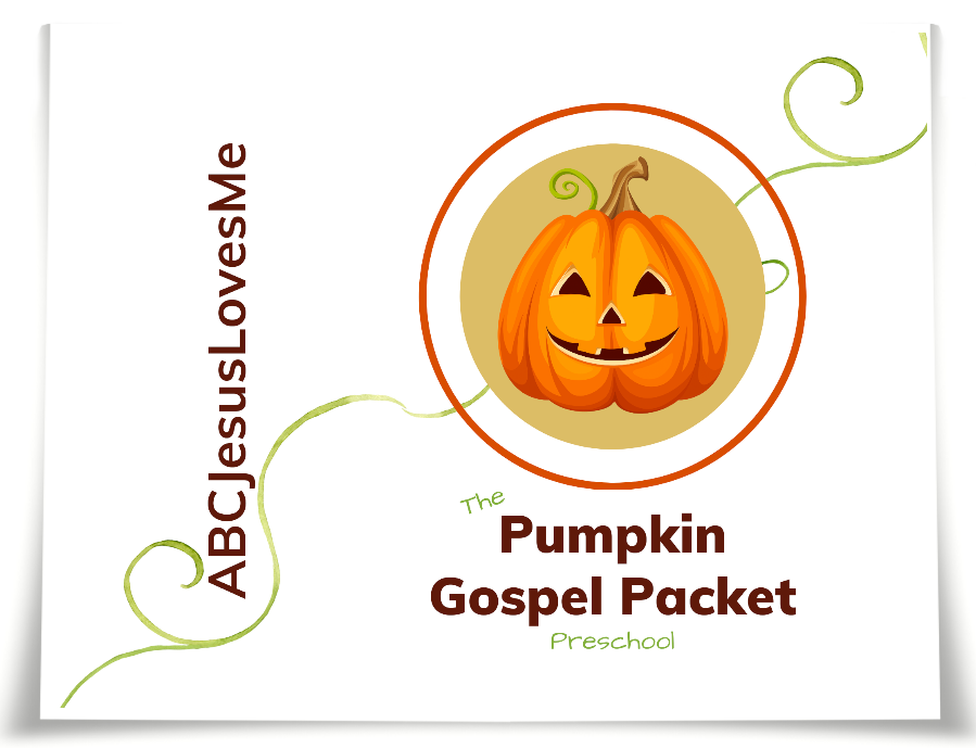 Pumpkin Gospel:  Preschool